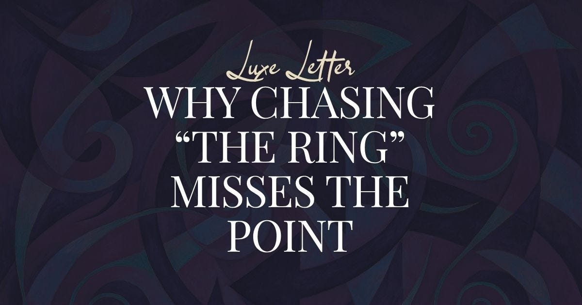 Why Chasing “The Ring” Misses The Whole Point