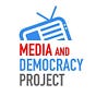 Media and Democracy Project's avatar