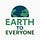 Earth to Everyone