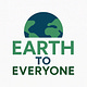 Earth to Everyone