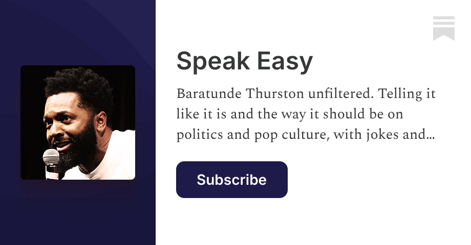 Speak Easy | Baratunde Thurston | Substack