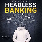 Headless Banking