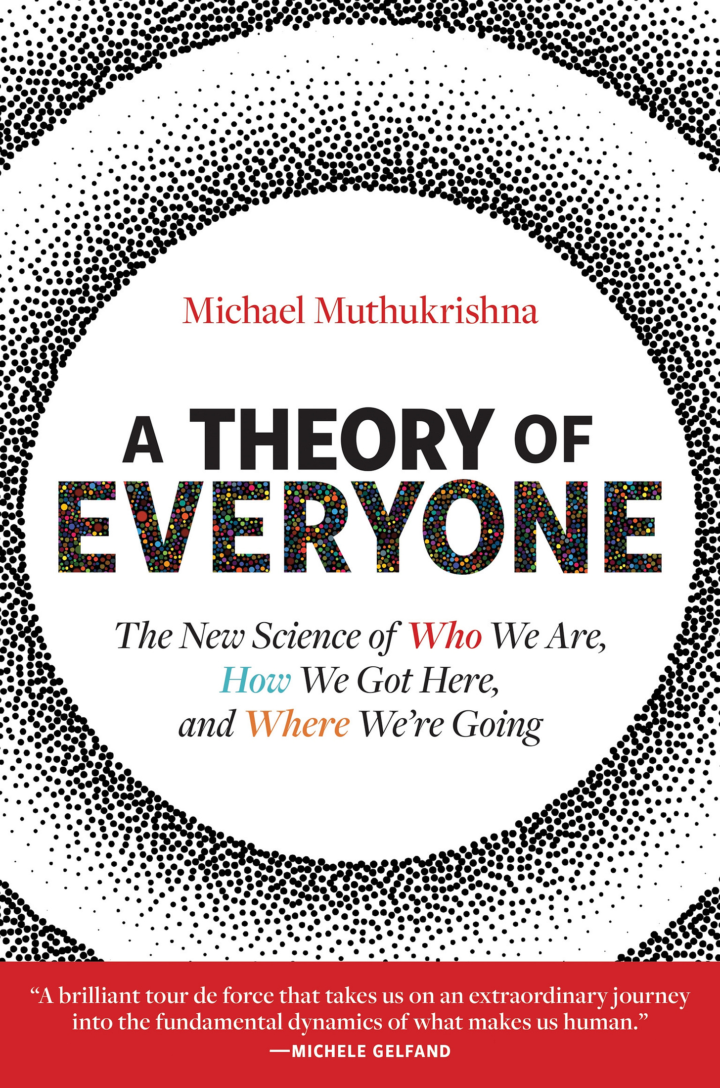 A Theory of Everyone by Michael Muthukrishna - Penguin Books Australia
