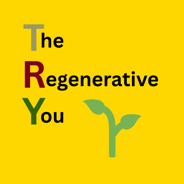 TRY - The Regenerative You