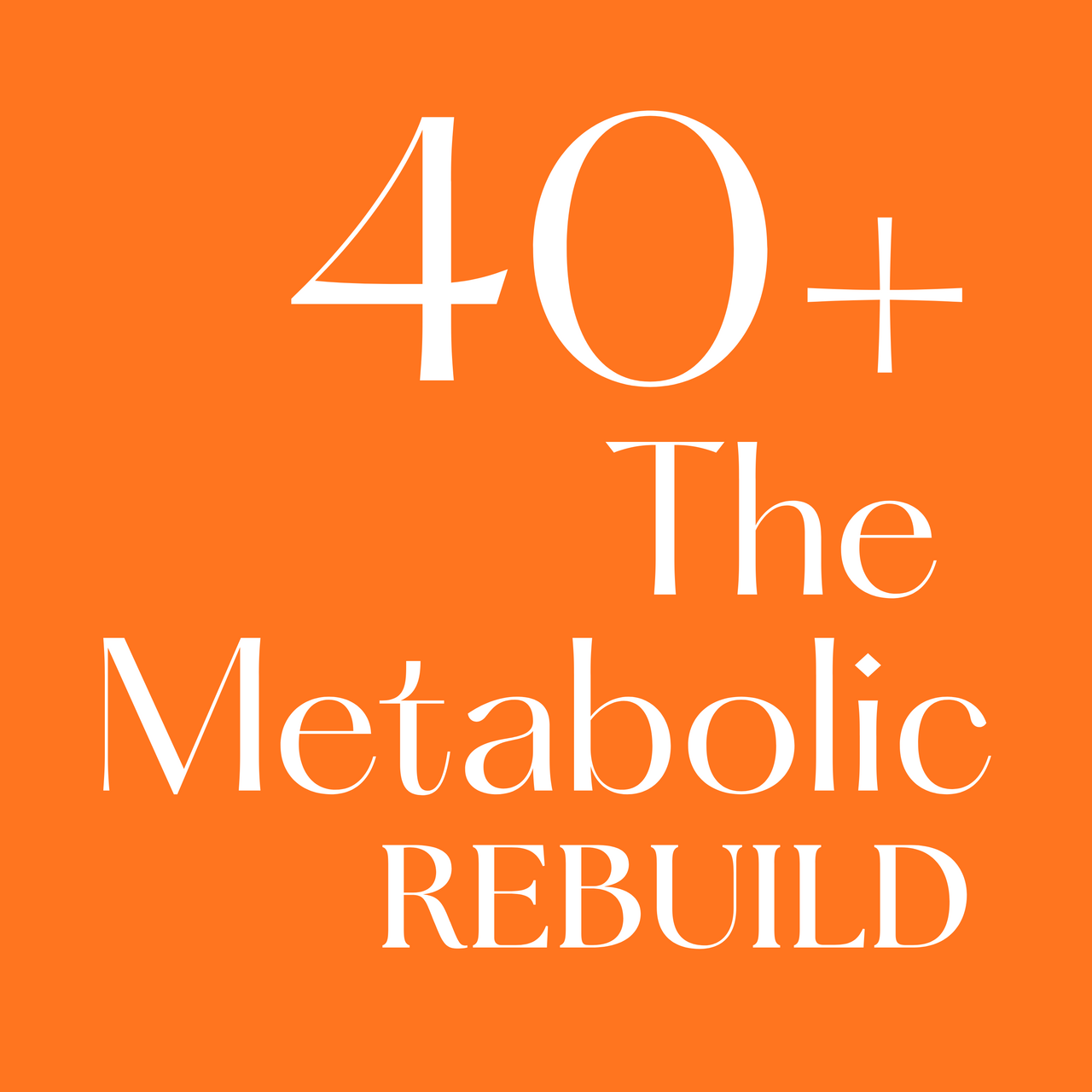 40+ The Metabolic Rebuild logo