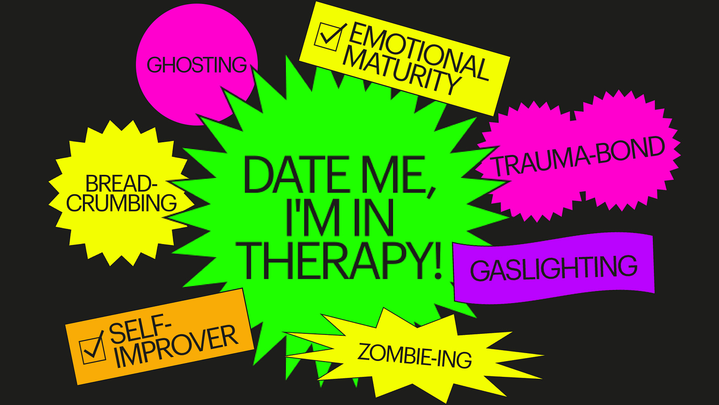 How Therapy-Speak Took Over Dating - The New York Times
