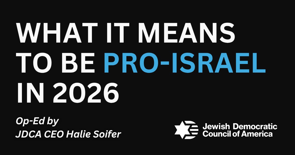 NEW OP-ED: What It Means to Be Pro-Israel in 2026