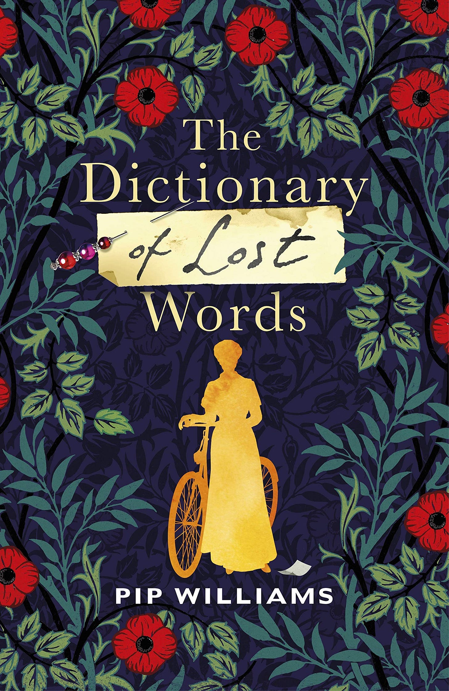 The Dictionary of Lost Words by Pip Williams | Goodreads