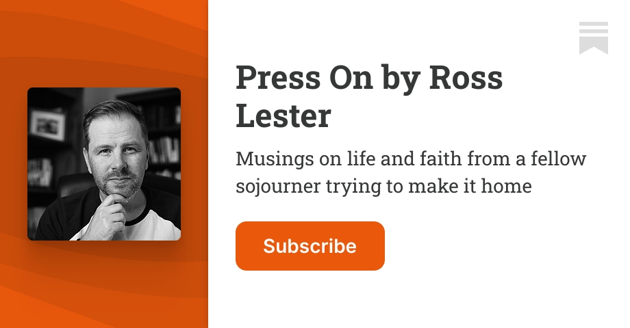 Press On by Ross Lester | Substack