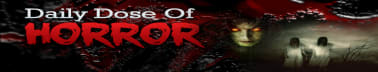 Daily Dose of Horror