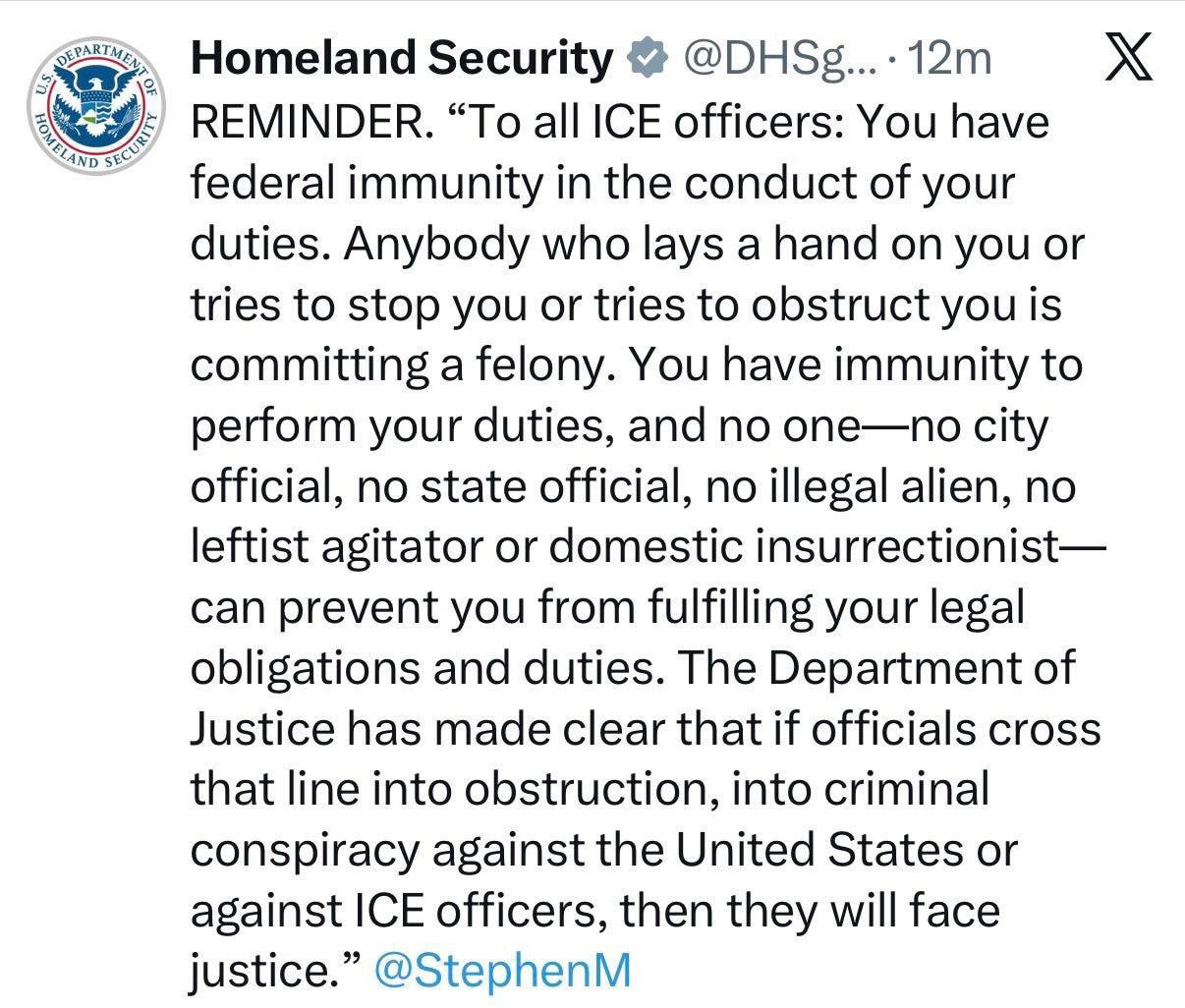 A Homeland Security tweet reminding America that ICE agents have Federal Immunity to do fuck all that they want. A Homeland Security tweet reminding America that ICE agents have Federal Immunity to do fuck all that they want.