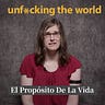Unfucking The World