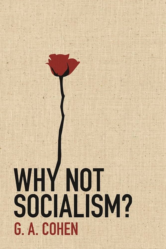 Why Not Socialism? : Cohen, G. A.: Amazon.de: Books