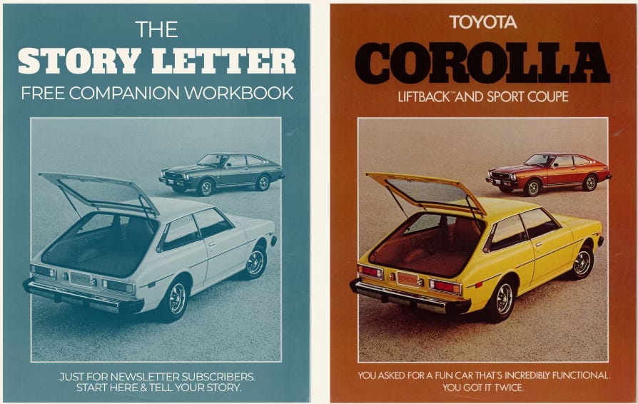 A teal colored ad for The Story Letter that says THE STORY LETTER FREE COMPANION WORKBOOK, alongside a full color (rust-toned) vintage car ad from the 1970s that says "THE TOYOTA COROLLA."