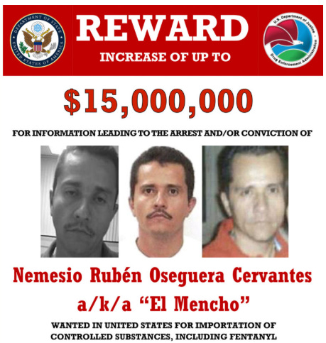 U.S. State Dept./Drug Enforcement Administration reward poster for “El Mencho” U.S. State Dept./Drug Enforcement Administration reward poster for “El Mencho”