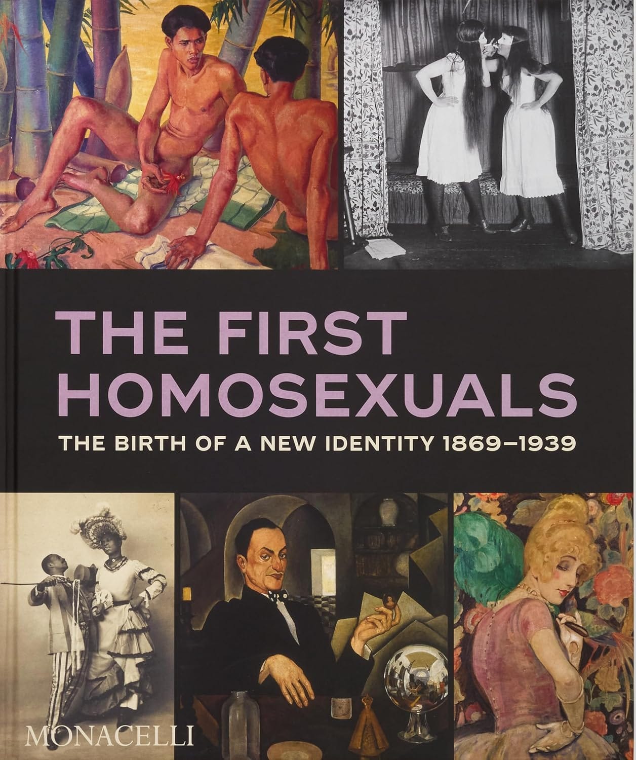 cover of The First Homosexuals, with a sampling of a range of art from the book