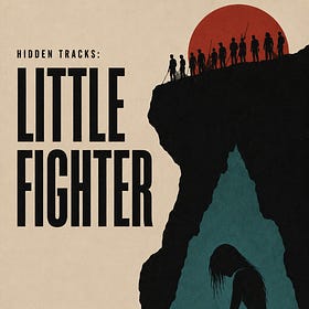 Hidden Tracks: Little Fighter