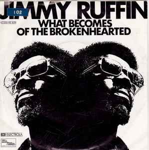 Jimmy Ruffin - What Becomes Of The Brokenhearted / Don't You Miss Me A ... Jimmy Ruffin - What Becomes Of The Brokenhearted / Don't You Miss Me A ...
