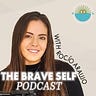 The Brave Self