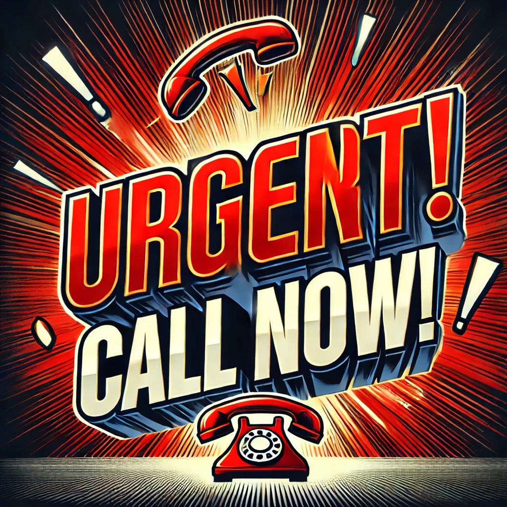 A bold and eye-catching digital graphic with the words 'URGENT! CALL NOW!' in large, red, capital letters. The background is dramatic, featuring a bright, high-contrast design with elements like a ringing phone icon, exclamation marks, or flashing-style effects to create a sense of urgency. The overall design should be attention-grabbing and dynamic.
