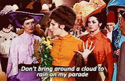a group of women standing next to each other with the words " don t bring around a cloud to rain on my parade a group of women standing next to each other with the words " don t bring around a cloud to rain on my parade