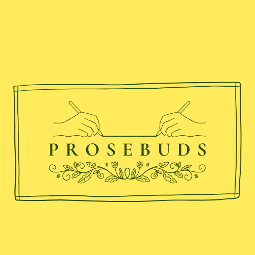 Prosebuds