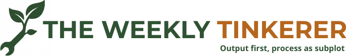 The Weekly Tinkerer