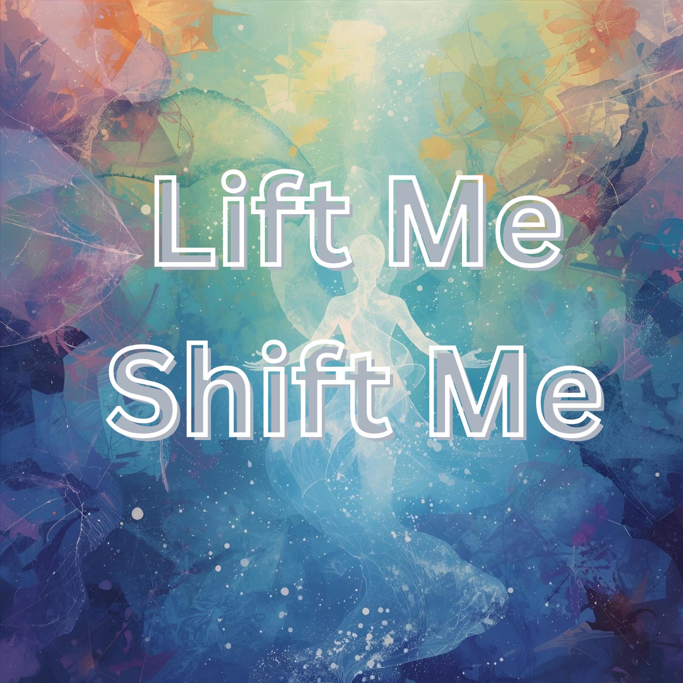 Cover image of my latest song: Lift Me, Shift Me