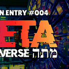 LEXICON ENTRY #04 - Meta (מתה) / Metaverse (Zombies / Walking Dead)
