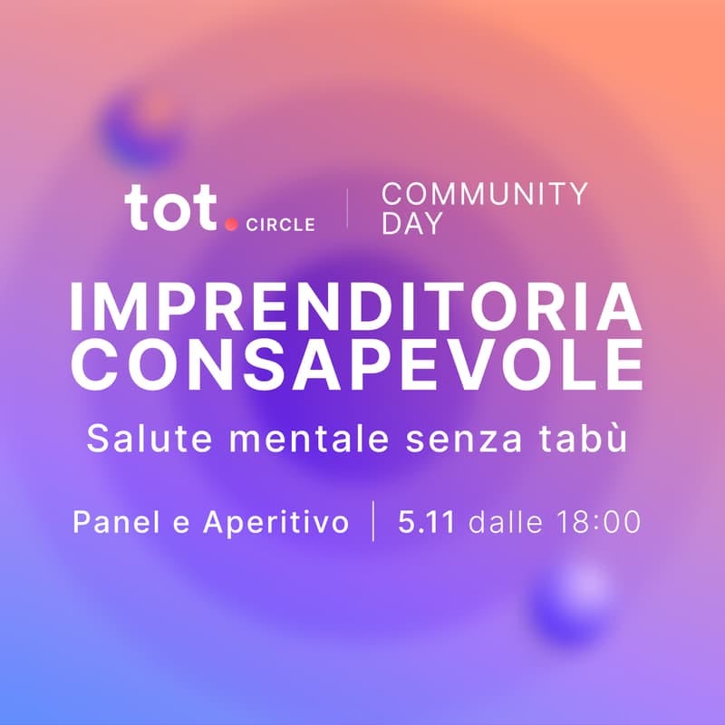Immagine di copertina per Tot.Circle | Salute Mentale senza Tabù | Panel & Aperitivo