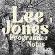 Lee Jones' Programme Notes