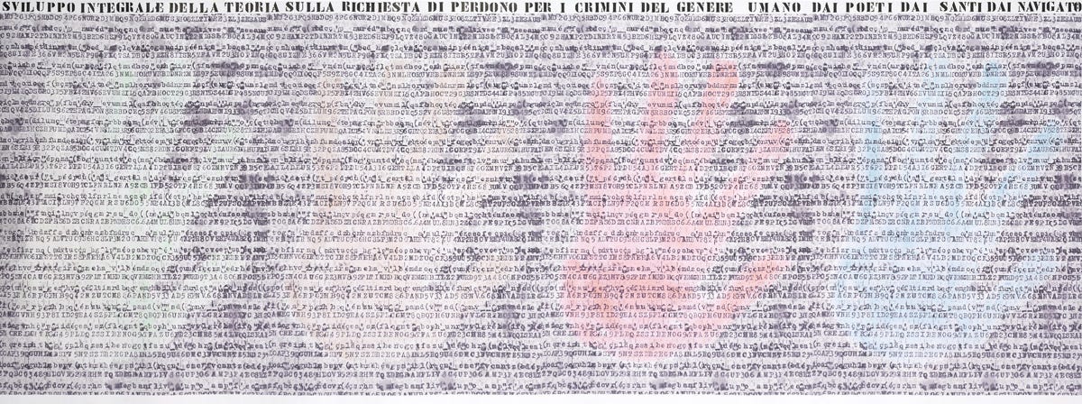 Paolo Brunati Urani, Sviluppo integrale della teoria della richiesta di perdono per i crimini del genere umano dai poeti, dai santi, dai navigatori, (layout: digital print on paper; reprint: ink-jet on cloth), Edited for Art & Industry by Luigi Bonotto, 2008 [Fondazione Bonotto, Colceresa (VI). Art: © Paolo Brunati Urani]