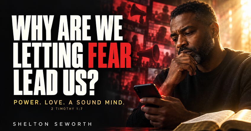 Why Are We Letting Fear Lead Us?