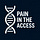 Pain in the Access
