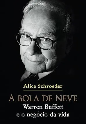 Livro a bola de neve do Alice Schroeder
