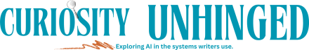 Curiosity Unhinged
