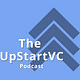 The UpStartVC Podcast