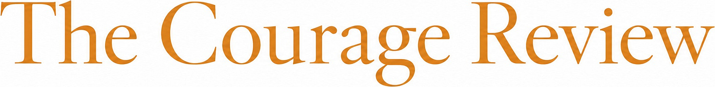 The Courage Review