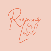 Roaming for Love
