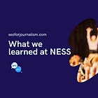 What we learned at NESS 2025 (pt. 1)