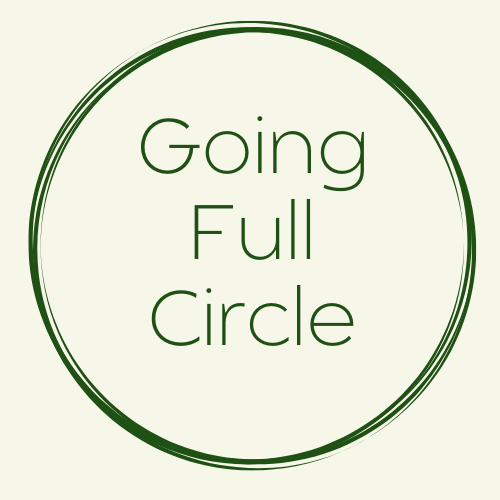 Going Full Circle