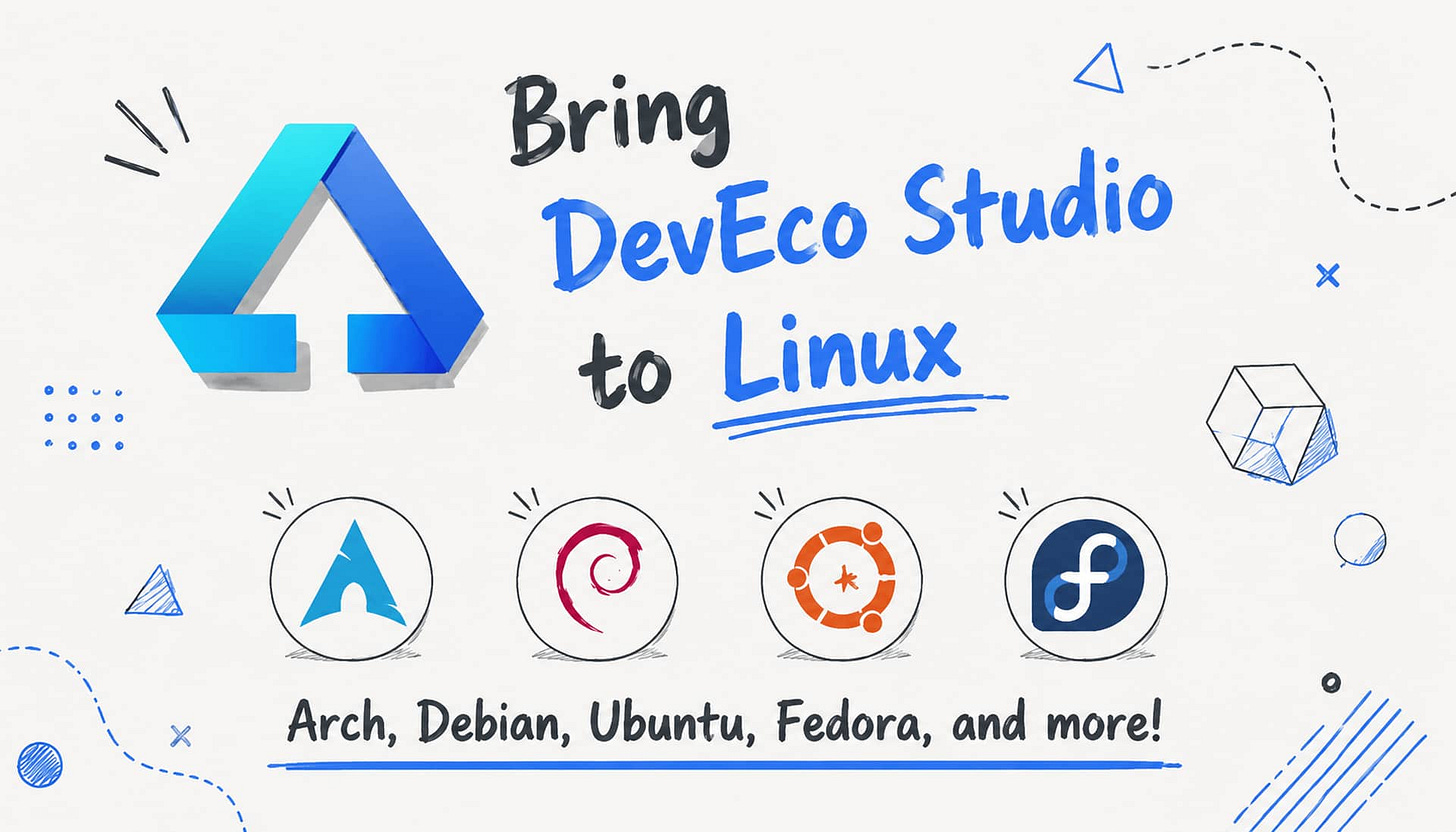 开源自荐】把鸿蒙开发IDE DevEco Studio 移植到Linux - 发现频道- 小众软件官方论坛 开源自荐】把鸿蒙开发IDE DevEco Studio 移植到Linux - 发现频道- 小众软件官方论坛