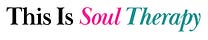 This Is Soul Therapy