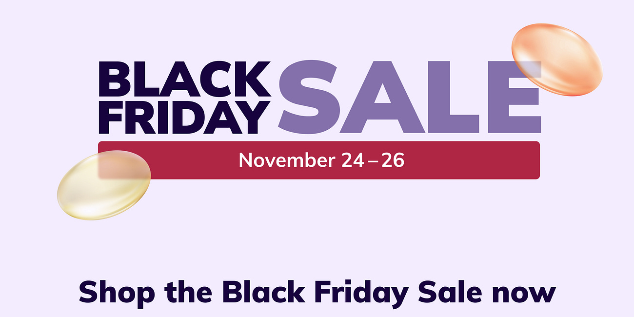 Black Friday and Cyber Monday Supplement sale