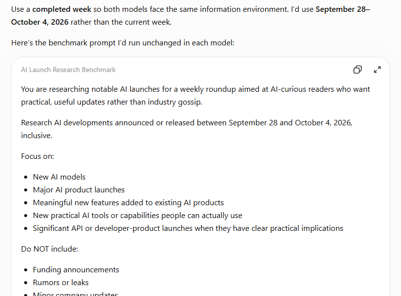 ChatGPT’s research test prompt covers AI launches from September 28 to October 4, 2026, with inclusion and exclusion rules. ChatGPT’s research test prompt covers AI launches from September 28 to October 4, 2026, with inclusion and exclusion rules.
