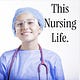 This Nursing Life