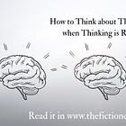 How to Think about Thinking when Thinking is Rare