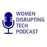 Women Disrupting Tech