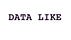 Datalike 