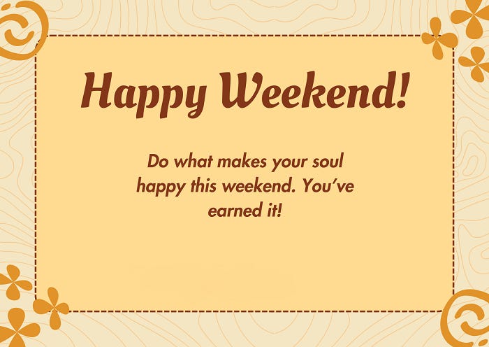 Weekend Morale 50 Weekend Inspirational Quotes That Turn Lazy Days into Purpose-Filled ...